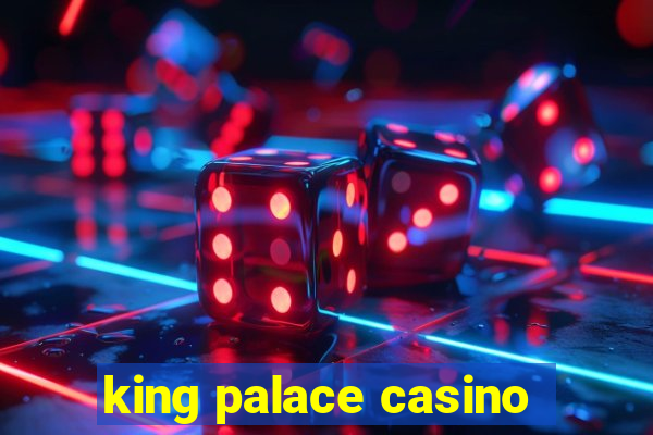 king palace casino